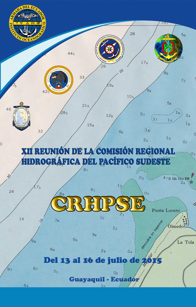 En Guayaqui se realizará la XII Reunión de la Comisión Regional Hidrográfica del Pacífico Sudeste En Guayaqui se realizará la XII Reunión de la Comisión Regional Hidrográfica del Pacífico Sudeste